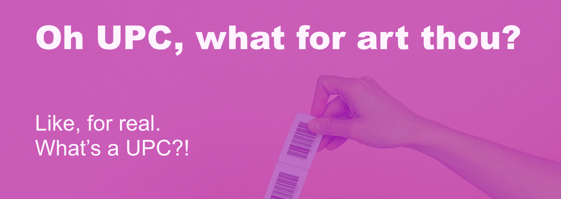 Cover image for What Is This UPC Thing? A Musician's Guide to Universal Product Codes